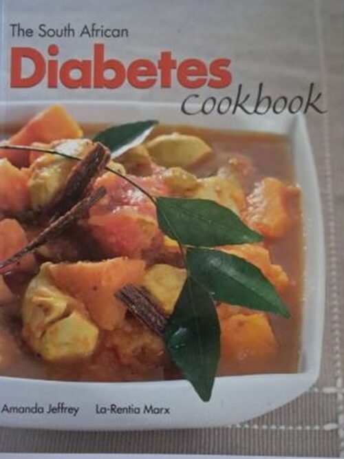The South African Diabetes Cookbook – Amanda Jeffrey, La-Rentia Marx secondhand book