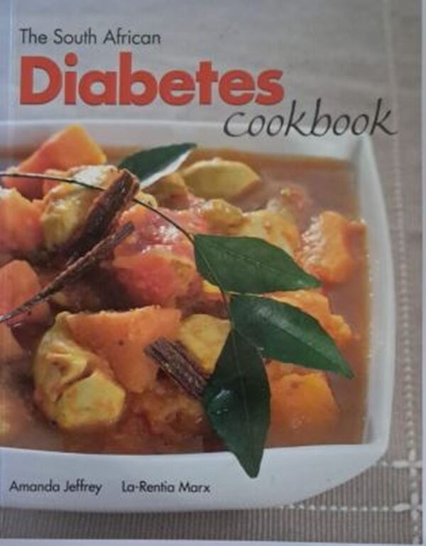 The South African Diabetes Cookbook – Amanda Jeffrey, La-Rentia Marx secondhand book