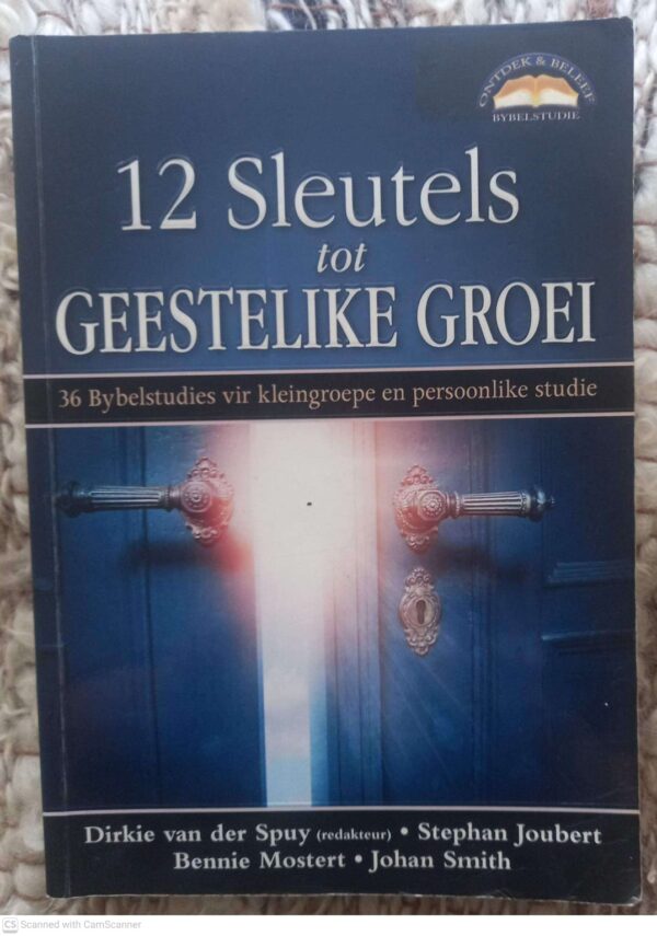 12 Sleutels Tot Geestelike Groei — Dirkie Van Der Spuy secondhand book