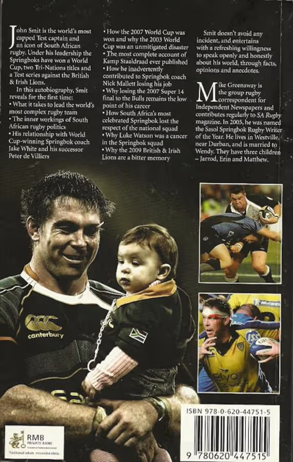 Captain In The Cauldron: The John Smit Story – Mike Greenaway secondhand book