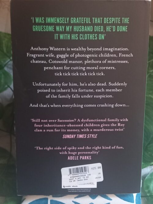 What A Way To Go – Bella Mackie secondhand book