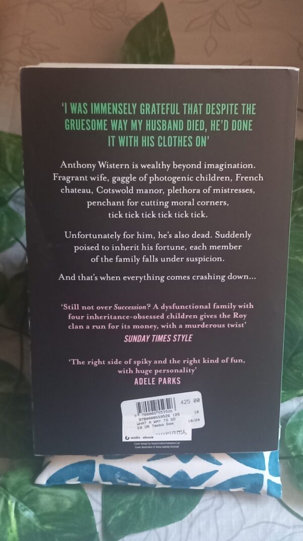 20260708_161638 What a Way to Go – Bella Mackie secondhand book