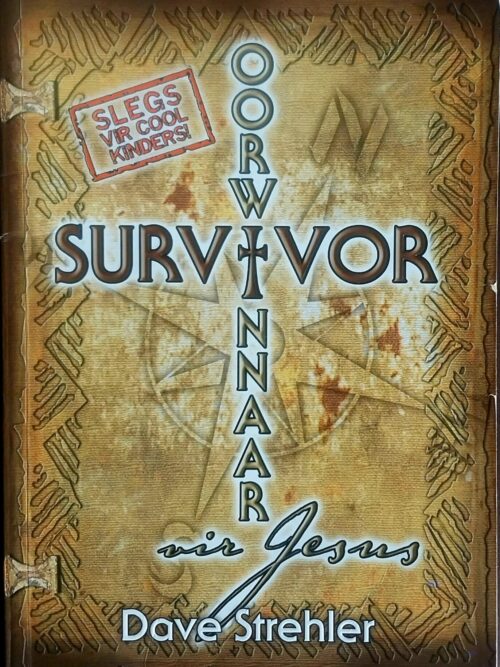 Survivor/Oorwinnaar Vir Jesus – Dave Strehler secondhand book