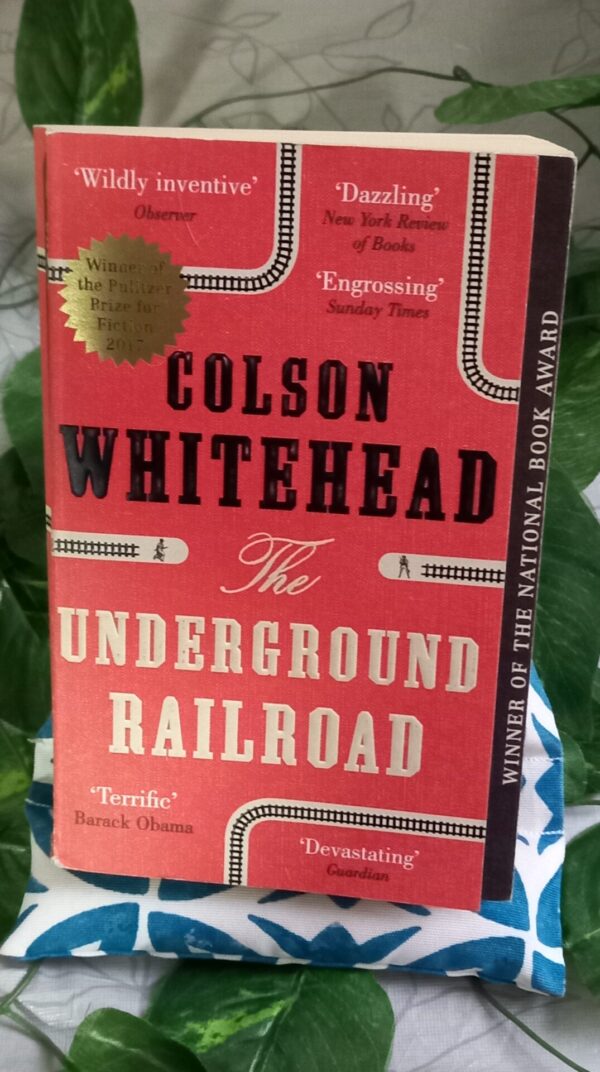 The Underground Railroad – Colson Whitehead secondhand book