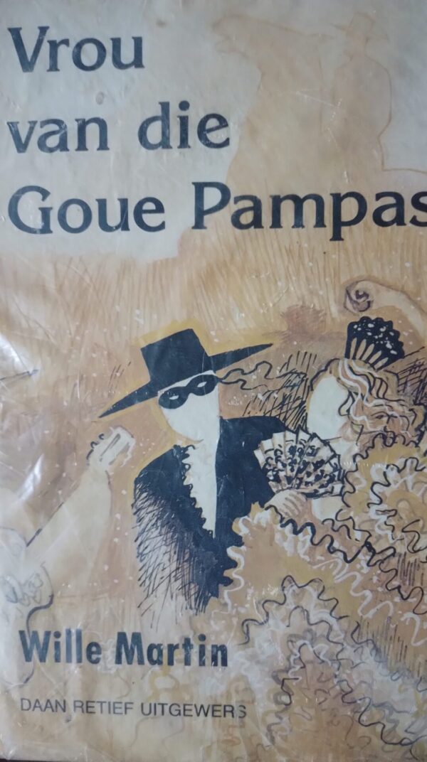 Vrou Van Die Goue Pampas – Wille Martin secondhand book