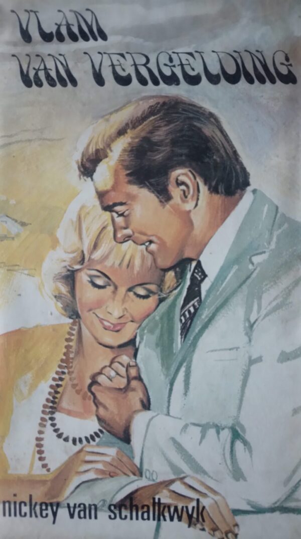 Vlam Van Vergelding – Nickey Van Schalkwyk secondhand book