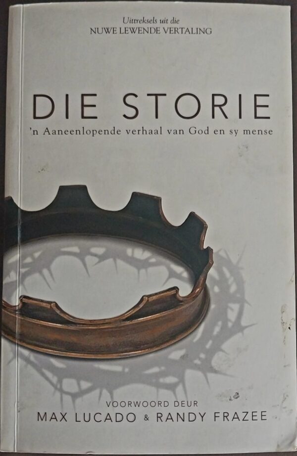 20260720_170228 Die Storie: ‘n Aaneenlopende Verhaal Van God En Sy Mense secondhand book