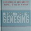 Uitsonderlike Genesing – Dr. Art Brownstein secondhand book