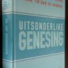 Uitsonderlike Genesing – Dr. Art Brownstein secondhand book