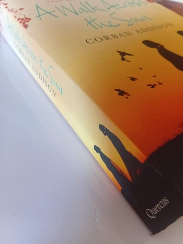 A Walk Across The Sun – Corban Addison secondhand book