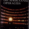 Die Afrikaanse Operagids — Louis Steyn secondhand book