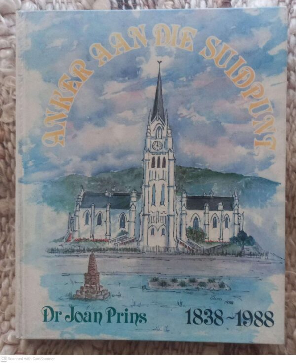 Anker Aan Die Suidpunt — Dr. Joan Prins secondhand book