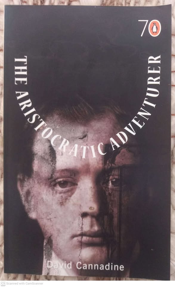 The Aristocratic Adventurer — David Cannadine secondhand book