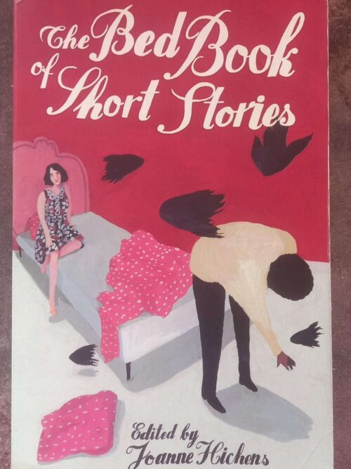 The Bed Book Of Short Stories — Joanne Hichens secondhand book