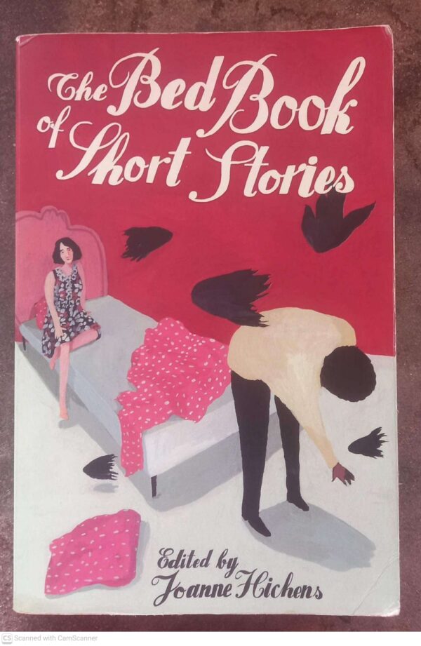 The Bed Book Of Short Stories — Joanne Hichens secondhand book