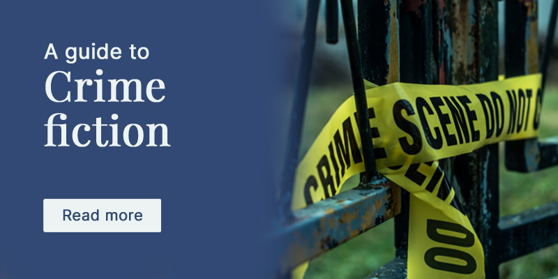 Click to explore Crime Fiction genres.