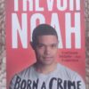 Born A Crime — Trevor Noah secondhand book