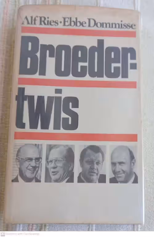 Broedertwis — Alf Ries, Ebbe Dommisse **Geteken** secondhand book