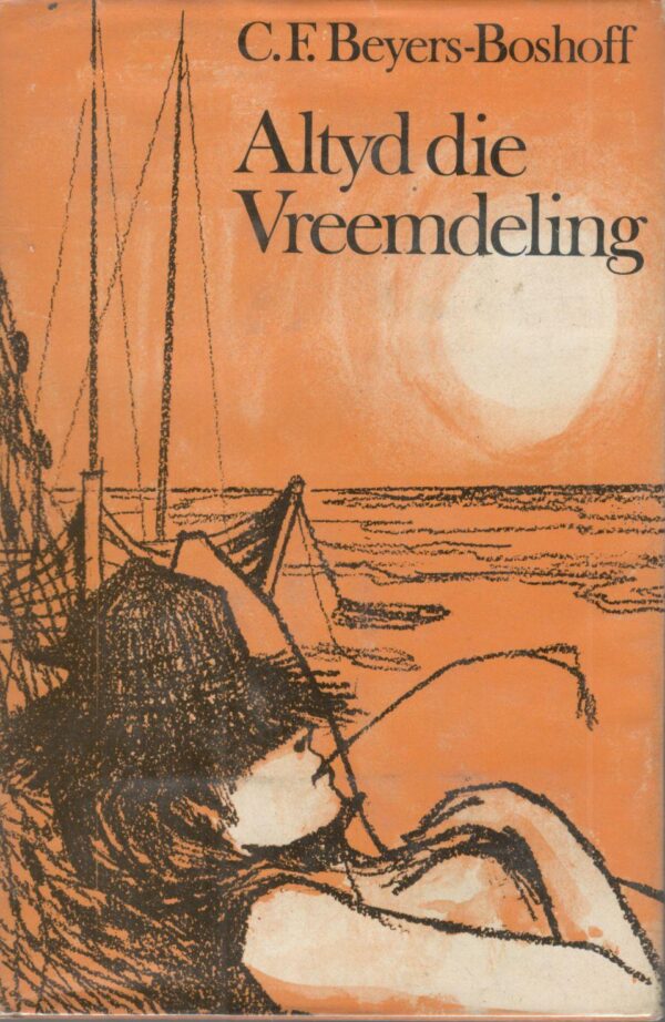 Altyd Die Vreemdeling – C.F. Beyers-Boshoff secondhand book
