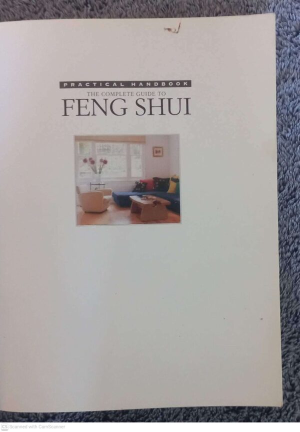 Complete Guide to Feng Shui3 The Complete Guide To Feng Shui — Gill Hale secondhand book