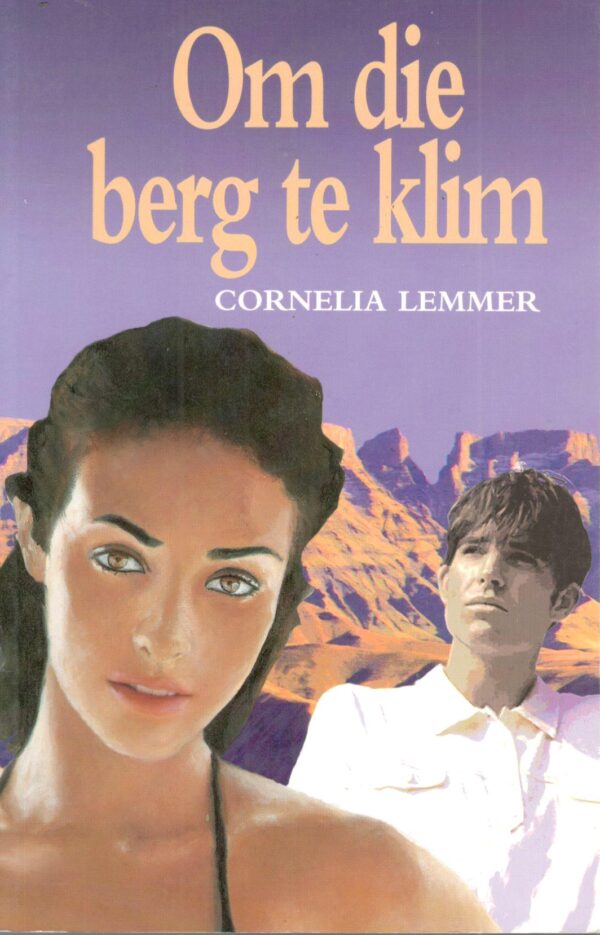 Om Die Berg Te Klim – Cornelia Lemmer secondhand book