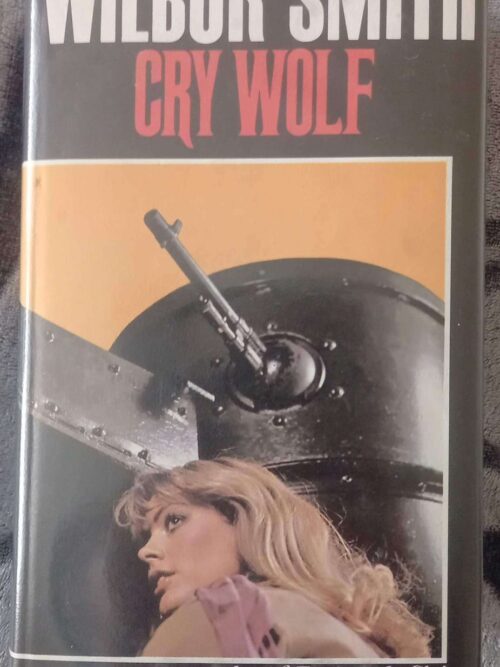 Cry Wolf — Wilbur Smith secondhand book