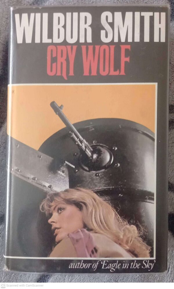 Cry Wolf — Wilbur Smith secondhand book