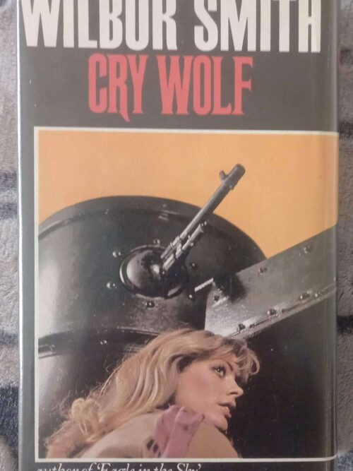 Cry Wolf — Wilbur Smith secondhand book