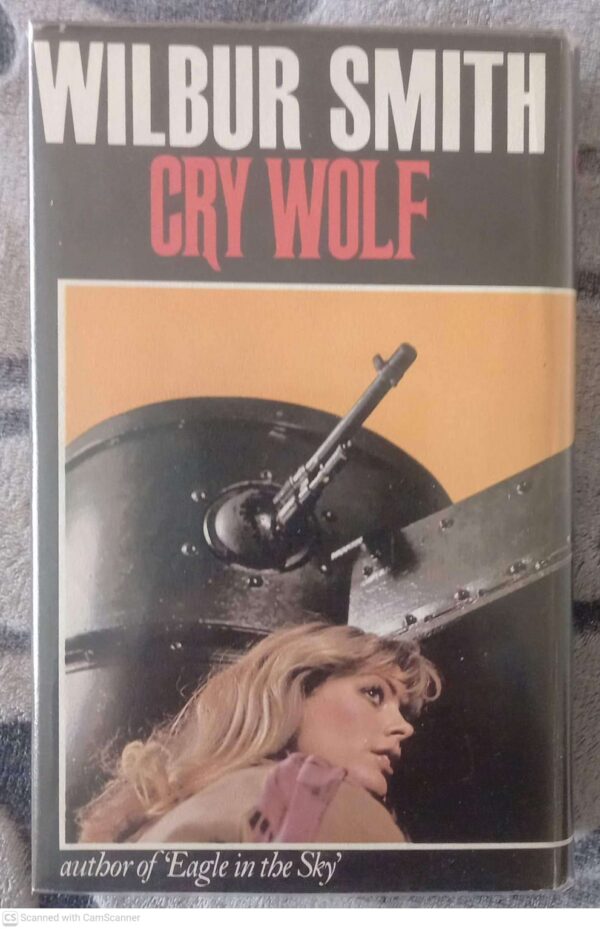 Cry Wolf — Wilbur Smith secondhand book