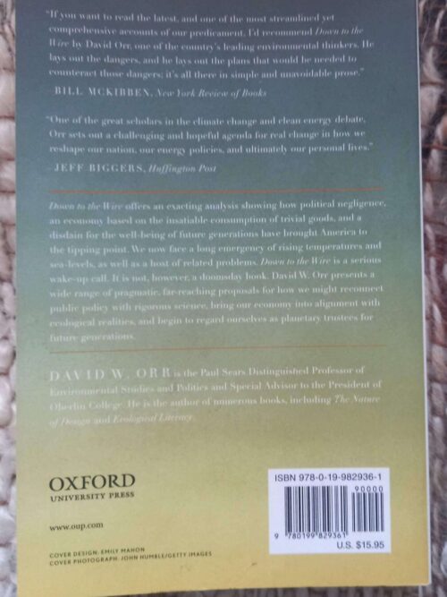 Down To The Wire: Confronting Climate Collapse — David W. Orr secondhand book