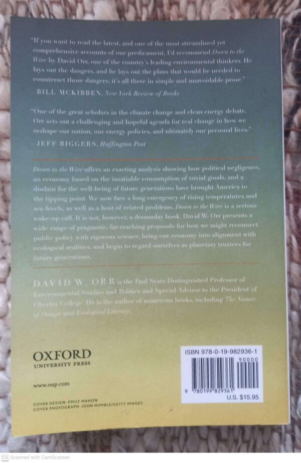 Down To The Wire: Confronting Climate Collapse — David W. Orr secondhand book