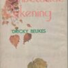 Die Hoë Muur & Onbetaalde Rekening – Dricky Beukes secondhand book