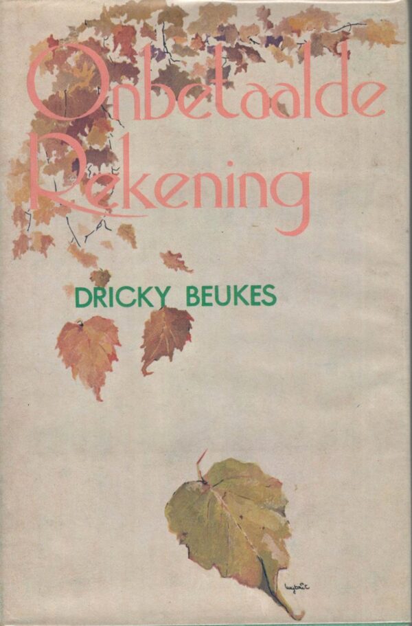 Onbetaalde Rekening – Dricky Beukes secondhand book