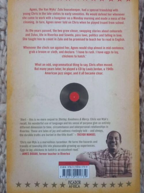 Eggs To Lay, Chickens To Hatch — Chris Van Wyk secondhand book