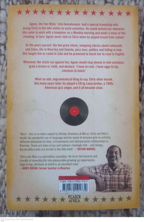 Eggs To Lay, Chickens To Hatch — Chris Van Wyk secondhand book