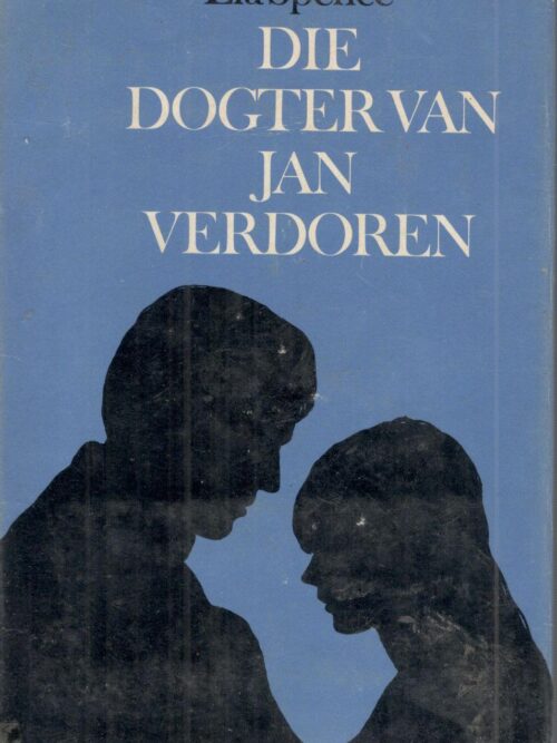 Die Dogter Van Jan Verdoren – Ela Spence secondhand book