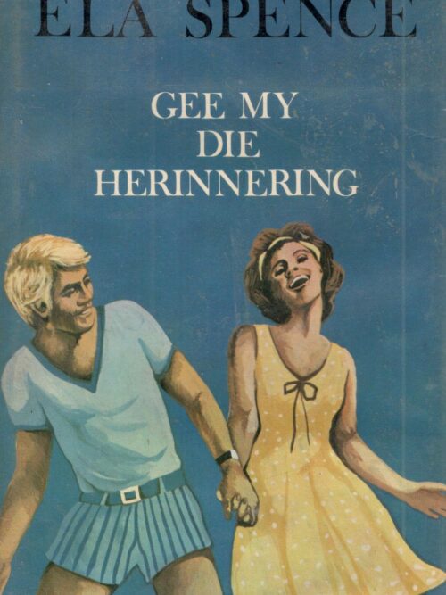 Gee My Die Herinnering – Ela Spence secondhand book