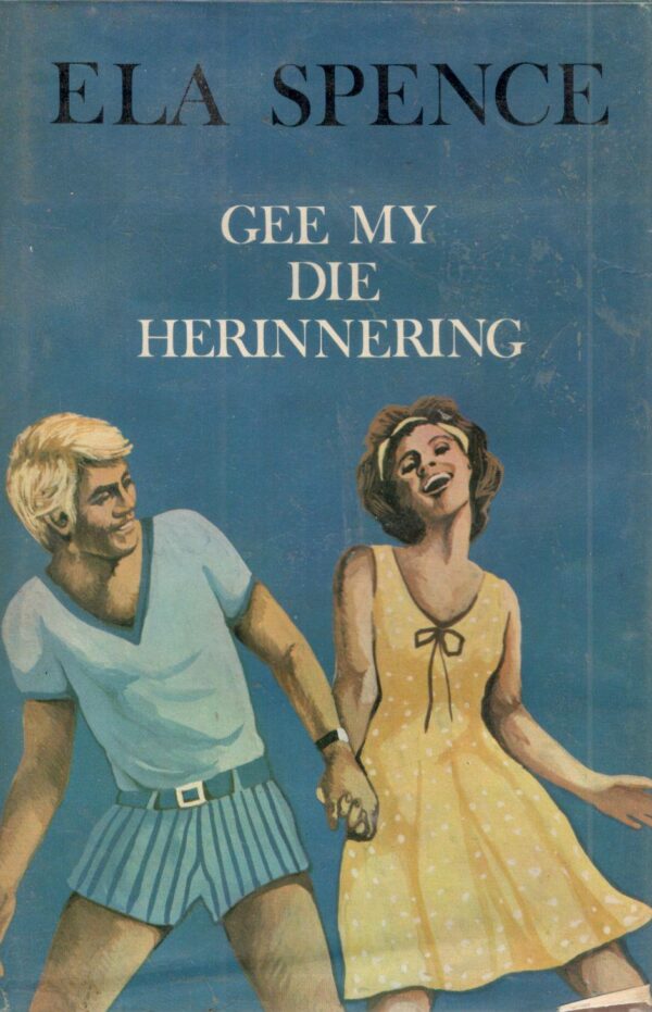 Gee My Die Herinnering – Ela Spence secondhand book