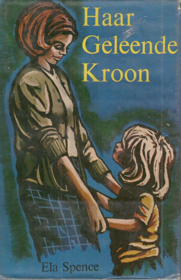Haar Geleende Kroon – Ela Spence secondhand book