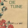 Ella Eloff - van der Walt - Tussen die tuine Tussen Die Tuine – Ella Eloff-Van Der Walt / Rookwolke Oor Paradys – Dorothea Moller-Malan secondhand book