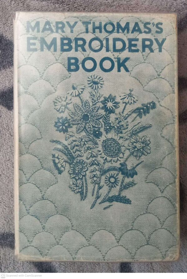 Mary Thomas’s Embroidery Book secondhand book