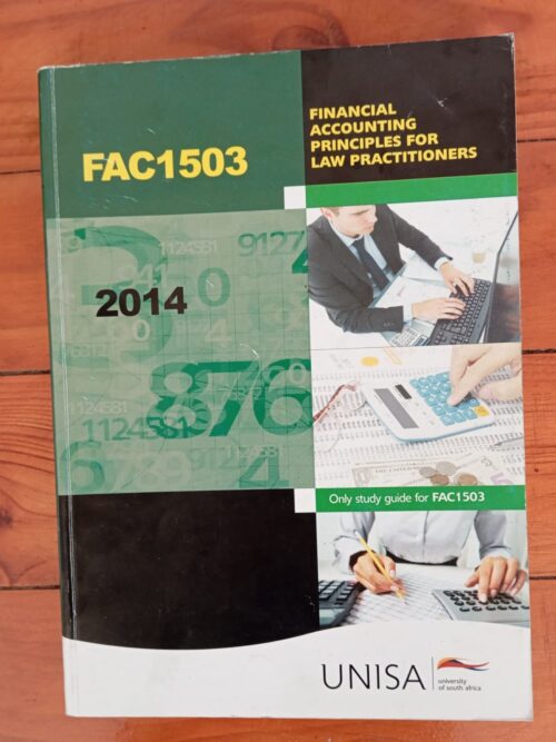 Financial Accounting Principles For Law Practitioners: Unisa Study Guide secondhand book