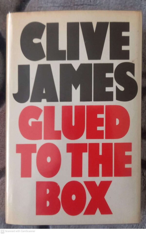 Glued To The Box — Clive James secondhand book