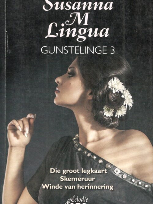 Goue Gunstelinge 3 – Susanna M. Lingua secondhand book