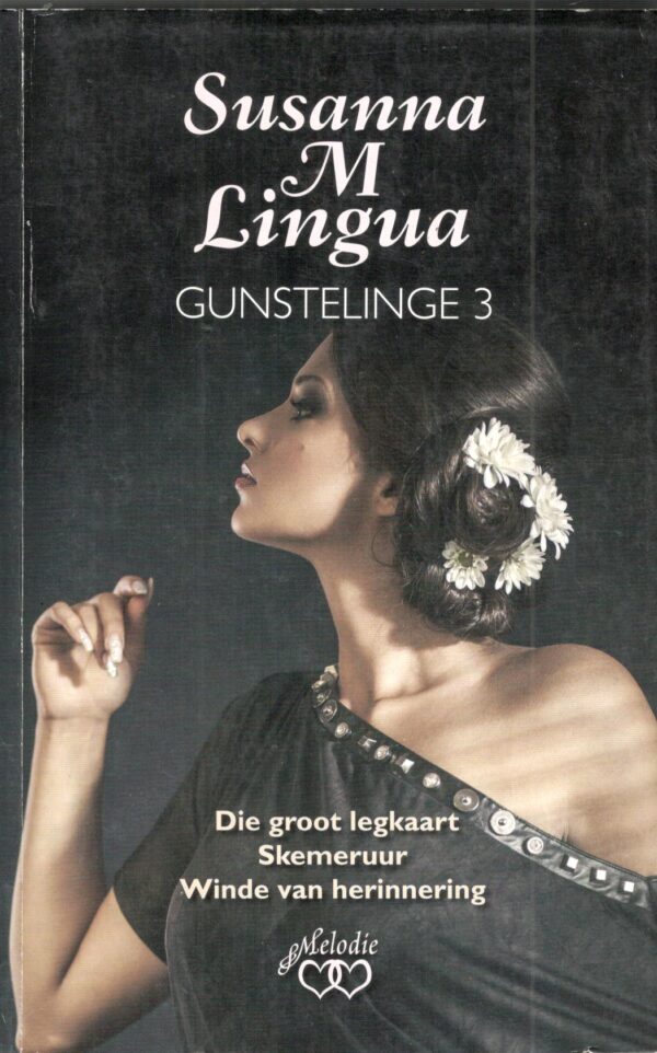Goue Gunstelinge 3 – Susanna M. Lingua secondhand book