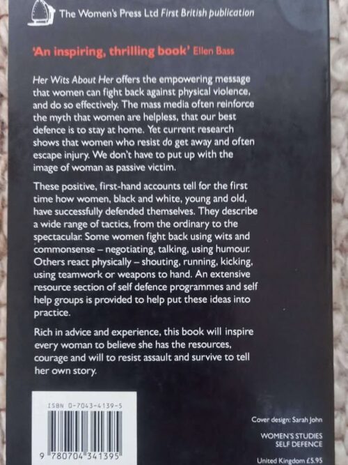 Her Wits About Her: Self Defence Success Stories By Women — Denise Caignon, Gail Groves secondhand book