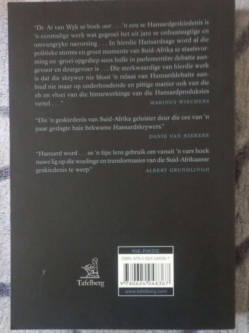 Hoor! Hoor! Hansard: Honderd Jaar Debat 1910-2010 — At Van Wyk secondhand book