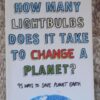 How Many Lightbulbs Does It Take To Change A Planet? — Tony Juniper secondhand book