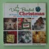 A Very Beaded Christmas – Terry Taylor secondhand book