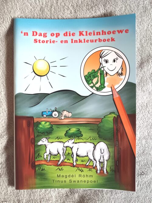 IMG_20260707_165514_edit_127428641781902 ‘n Dag Op Die Kleinhoewe Storie- en Inkleurboek – Magdél Röhm secondhand book